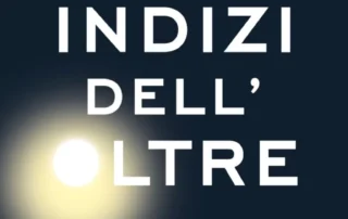 INDIZI DELL'OLTRE